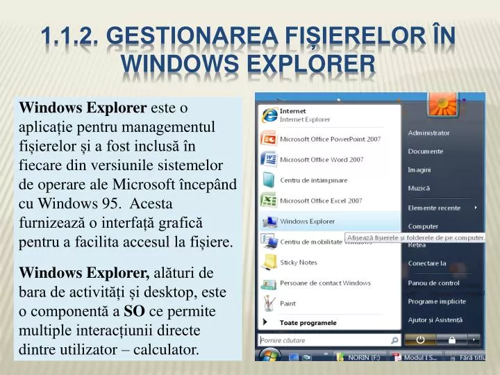 1 1 2 gestionarea fi ierelor n windows explorer