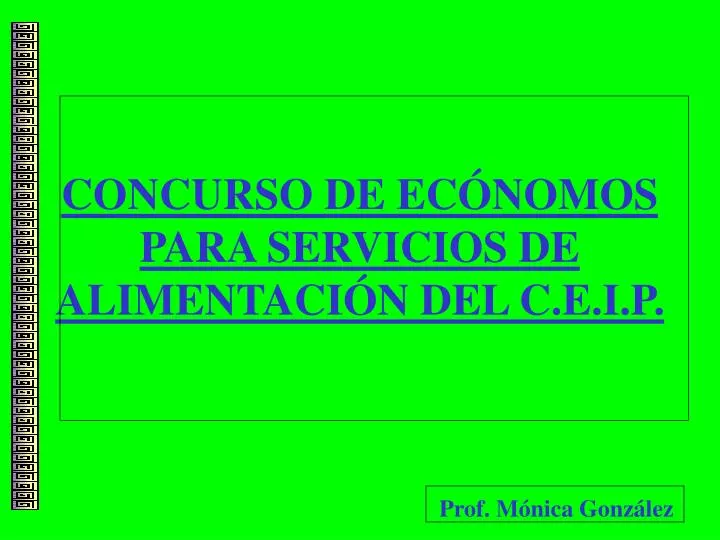 concurso de ec nomos para servicios de alimentaci n del c e i p