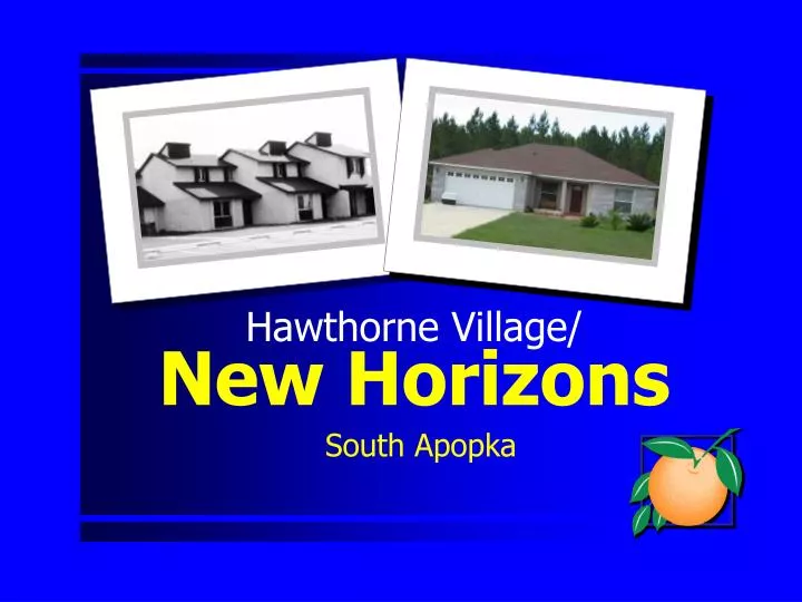 hawthorne village new horizons