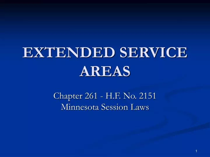 extended service areas