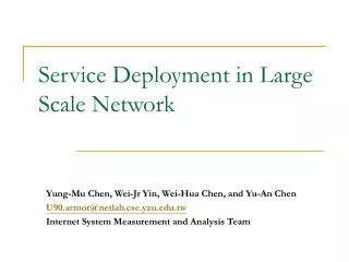 Service Deployment in Large Scale Network