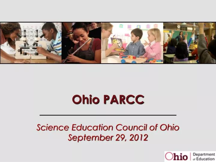 ohio parcc science education council of ohio september 29 2012