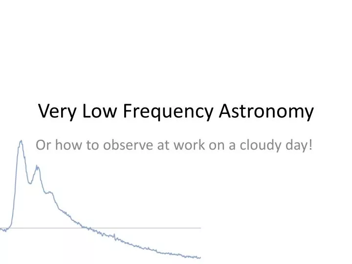 very low frequency astronomy