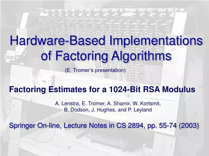 hardware based implementations of factoring algorithms