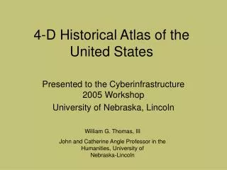 4-D Historical Atlas of the United States