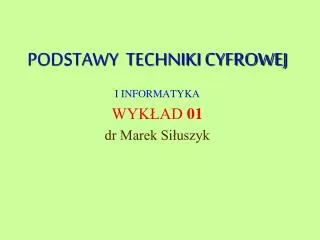 podstawy techniki cyfrowej