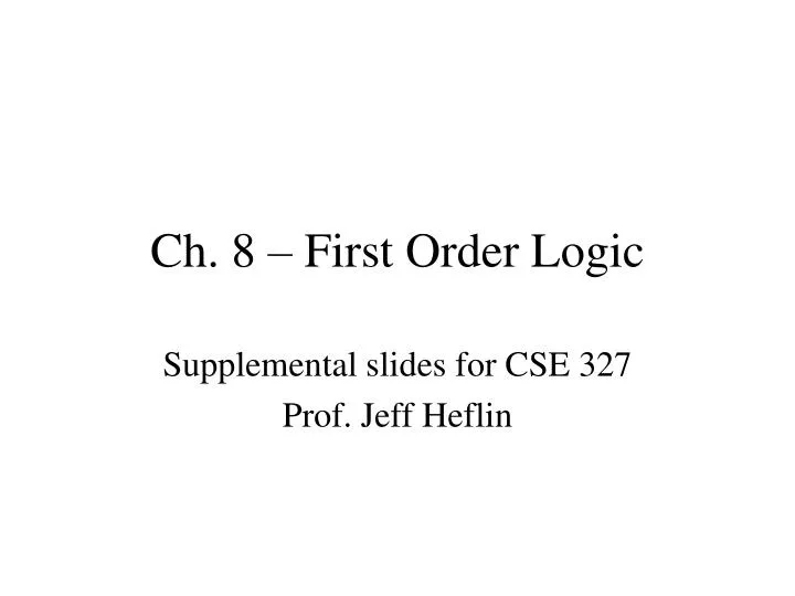 ch 8 first order logic