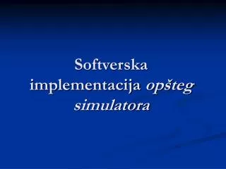 softverska implementacija op teg simulatora