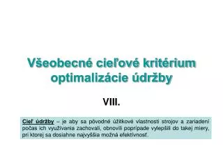 v eobecn cie ov krit rium optimaliz cie dr by