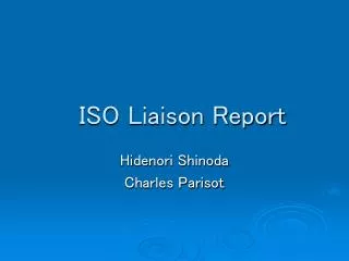 ISO Liaison Report