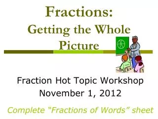 Fractions: Getting the Whole Picture