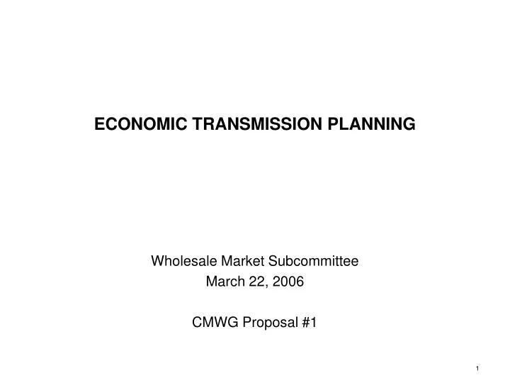economic transmission planning