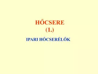 h csere 1