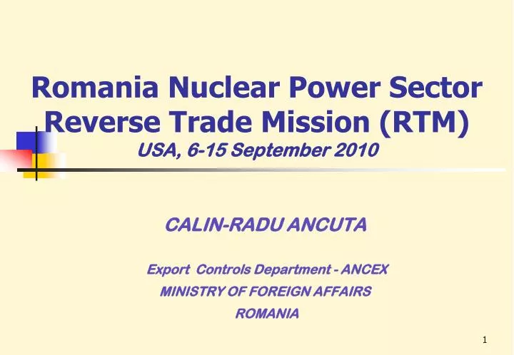 romania nuclear power sector reverse trade mission rtm usa 6 15 september 2010