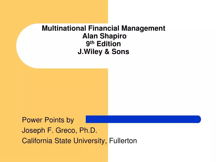 multinational financial management alan shapiro 9 th edition j wiley sons