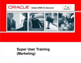Super User Training (Marketing)