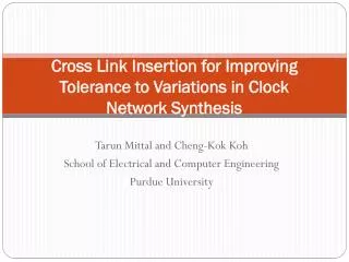 Cross Link Insertion for Improving Tolerance to Variations in Clock Network Synthesis