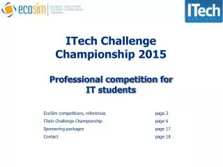ITech Challenge Championship 201 5 Professional competition for IT students