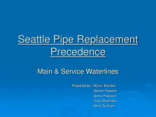 Seattle Pipe Replacement Precedence