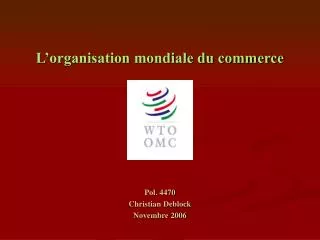 l organisation mondiale du commerce
