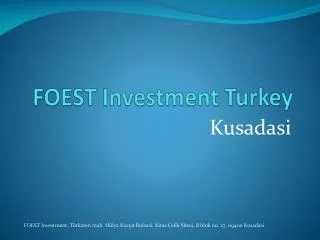 FOEST Investment Turkey