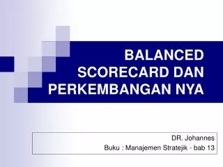 balanced scorecard dan perkembangan nya