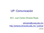 UP: Comunicación - slide 1