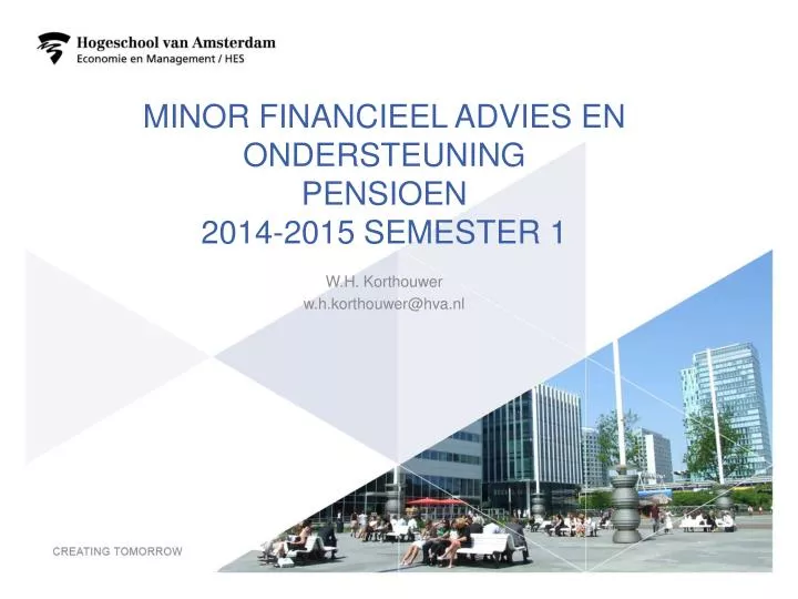 minor financieel advies en ondersteuning pensioen 2014 2015 semester 1