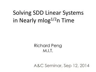 Solving SDD Linear Systems in Nearly mlog 1/2 n Time