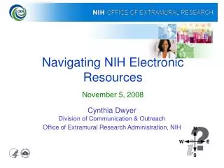 Navigating NIH Electronic Resources November 5, 2008