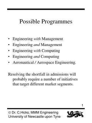 Possible Programmes