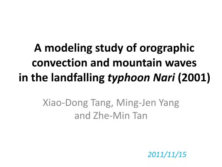 a modeling study of orographic convection and mountain waves in the landfalling typhoon nari 2001