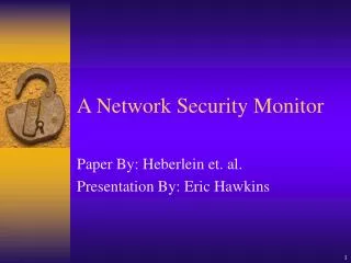 A Network Security Monitor