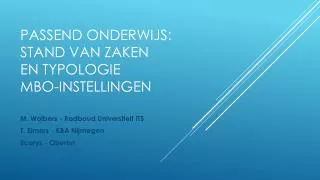 passend onderwijs stand van zaken en typologie mbo instellingen
