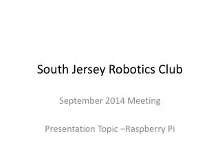 South Jersey Robotics Club