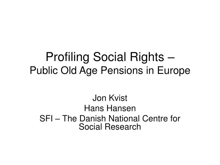 profiling social rights public old age pensions in europe