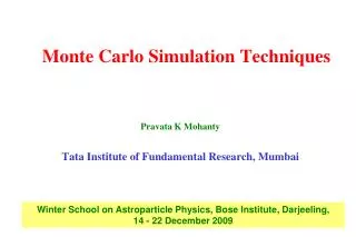 Monte Carlo Simulation Techniques