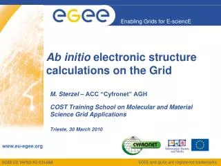 Ab initio electronic structure calculations on the Grid