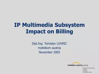 IP Multimedia Subsystem Impact on Billing