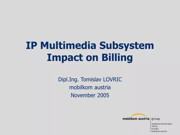 ip multimedia subsystem impact on billing
