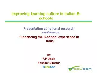 Improving learning culture in Indian B-schools