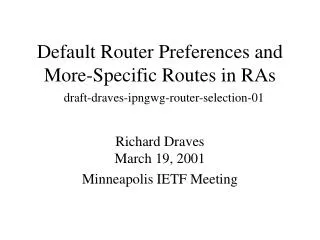 Default Router Preferences and More-Specific Routes in RAs