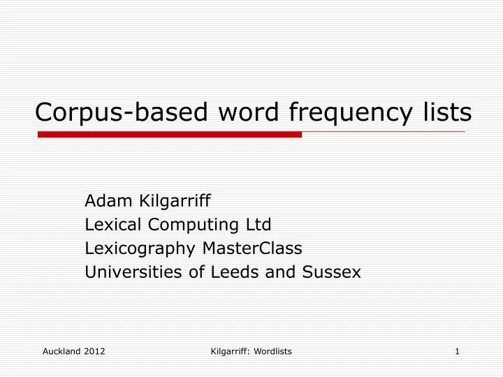 adam kilgarriff lexical computing ltd lexicography masterclass universities of leeds and sussex
