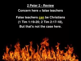2 Peter 2 - Review