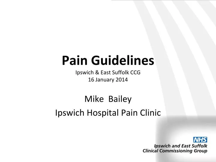 pain guidelines ipswich east suffolk ccg 16 january 2014
