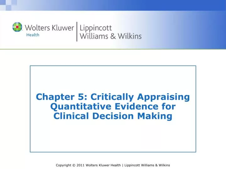 chapter 5 critically appraising quantitative evidence for clinical decision making