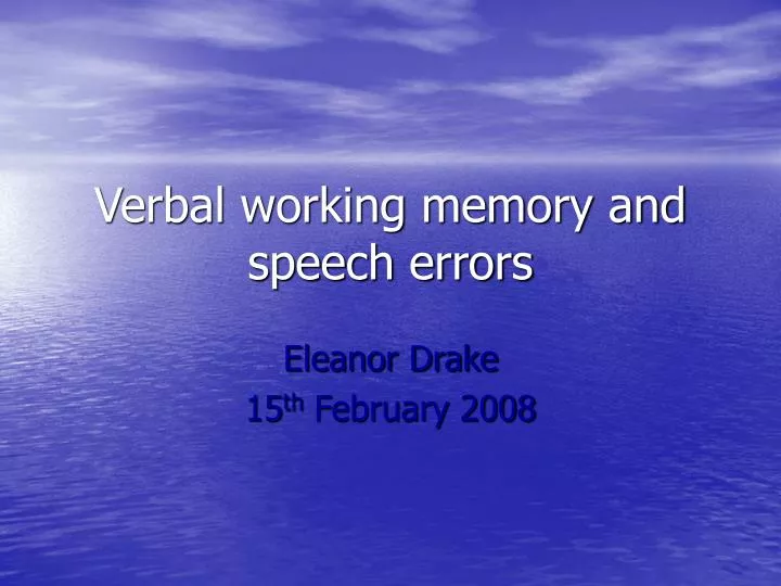 verbal working memory and speech errors