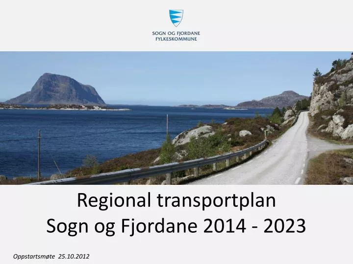 regional transportplan sogn og fjordane 2014 2023