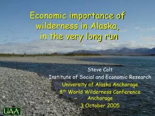 Economic importance of wilderness in Alaska, in the very long run