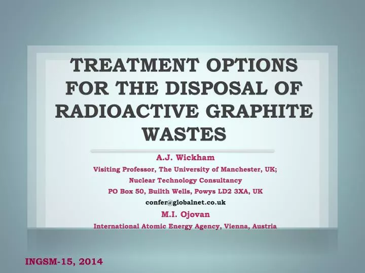 treatment options for the disposal of radioactive graphite wastes
